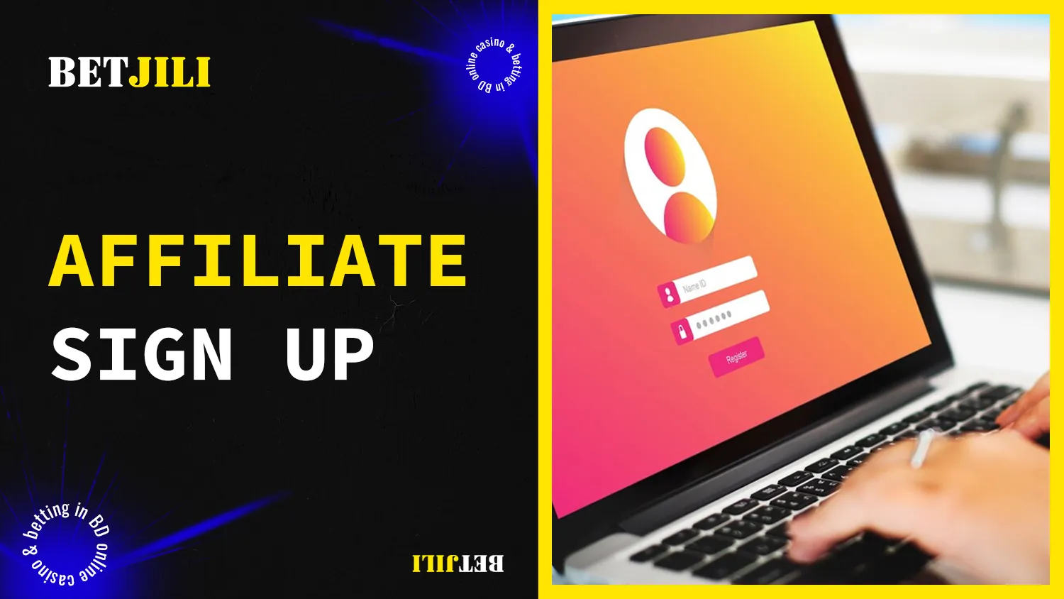 BetJili Affiliate registration process