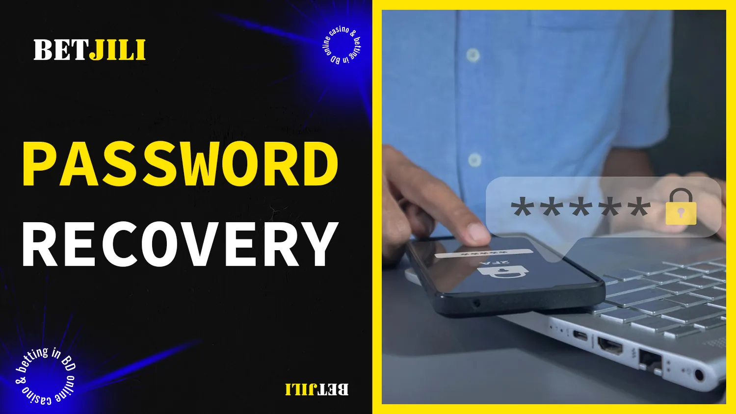 BetJili account password recovery