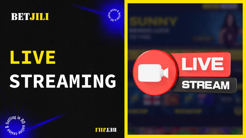 BetJili offers live broadcasts of sports events
