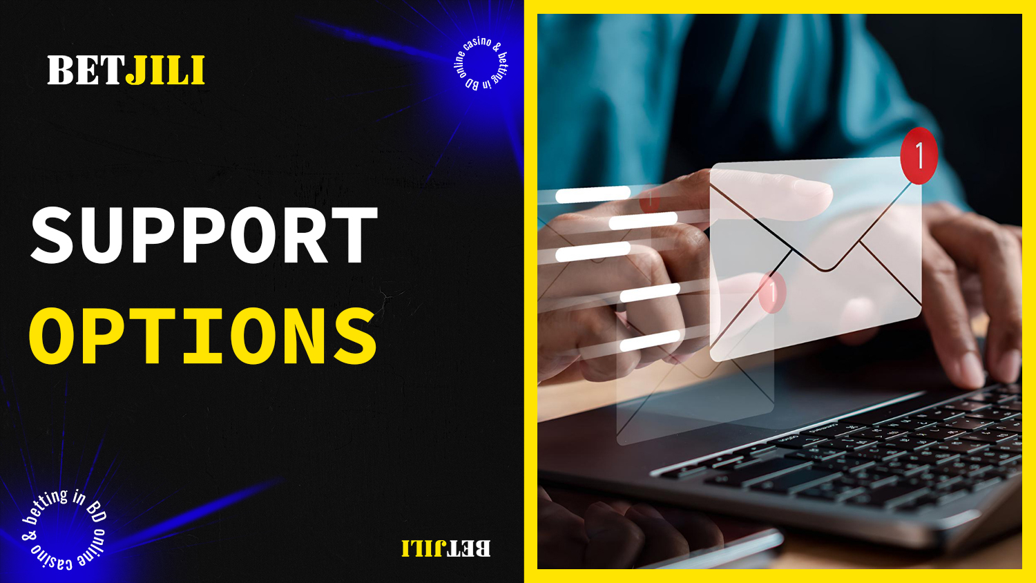 Available options to get a response from BetJili support team