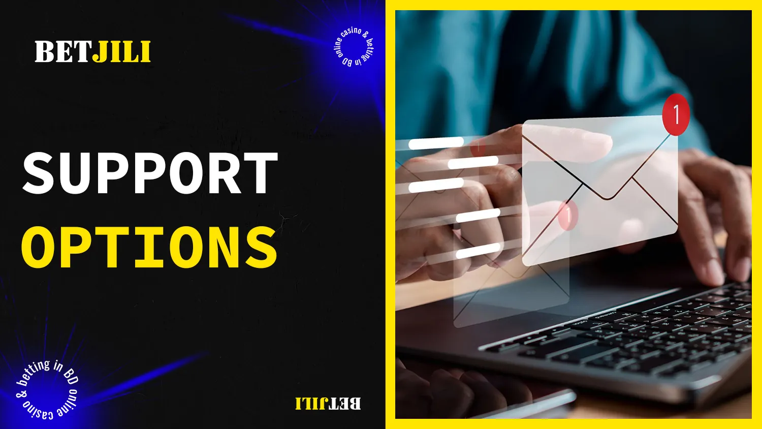 Available options to get a response from BetJili support team