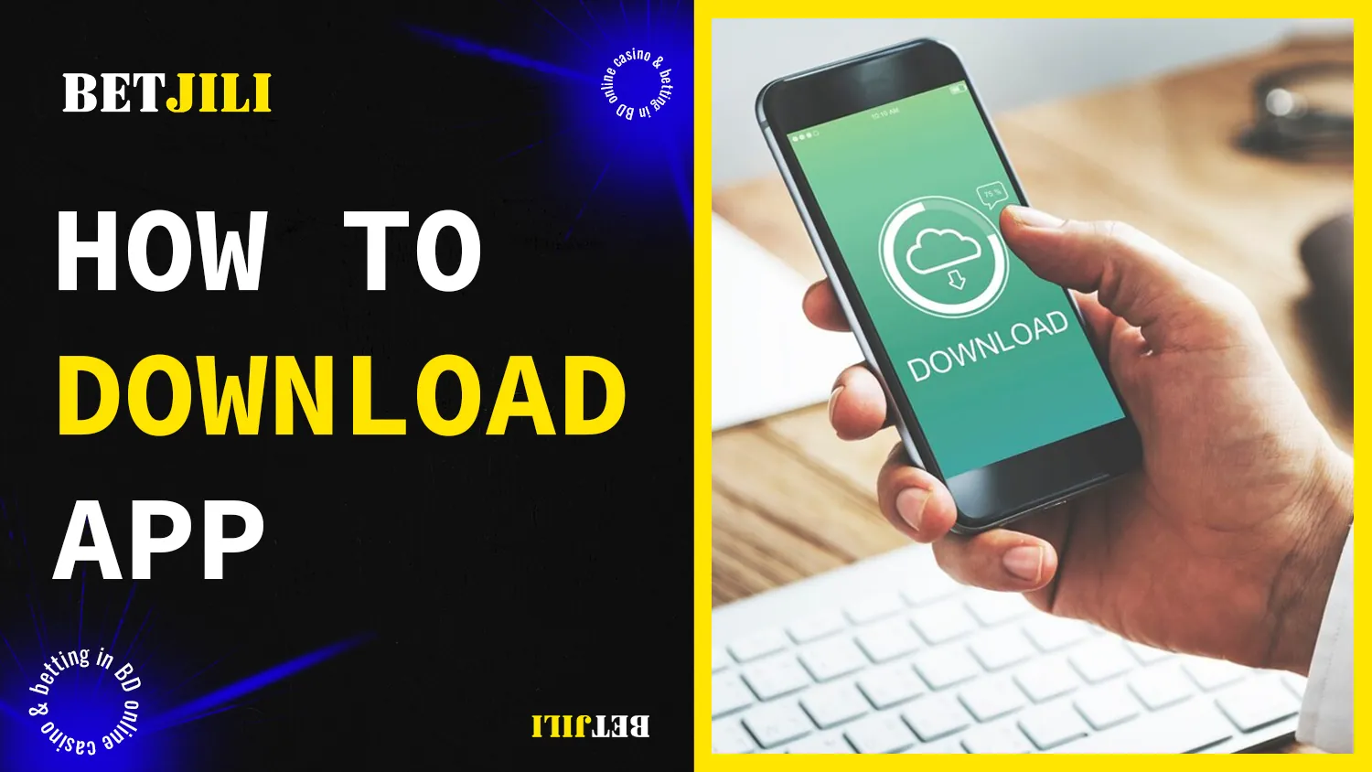 BetJili app download process